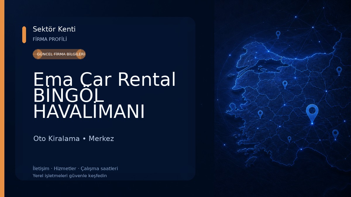 Ema Car Rental BİNGÖL HAVALİMANI