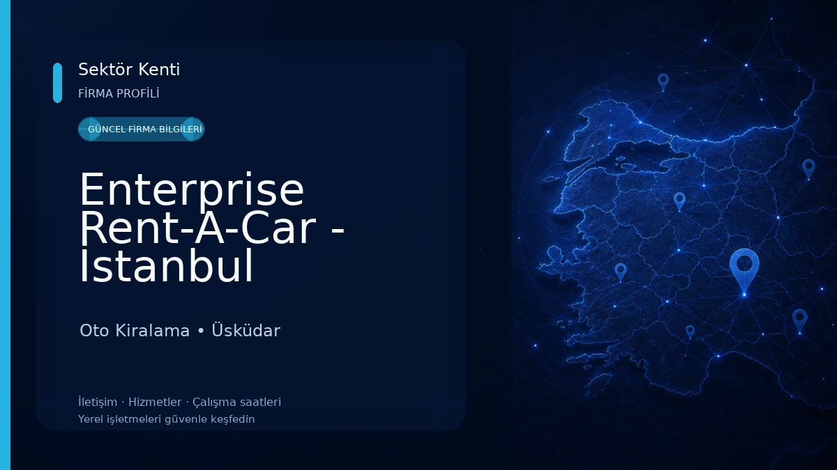 Enterprise Rent-A-Car - İstanbul Üsküdar Araç Kiralama Oto Kiralama