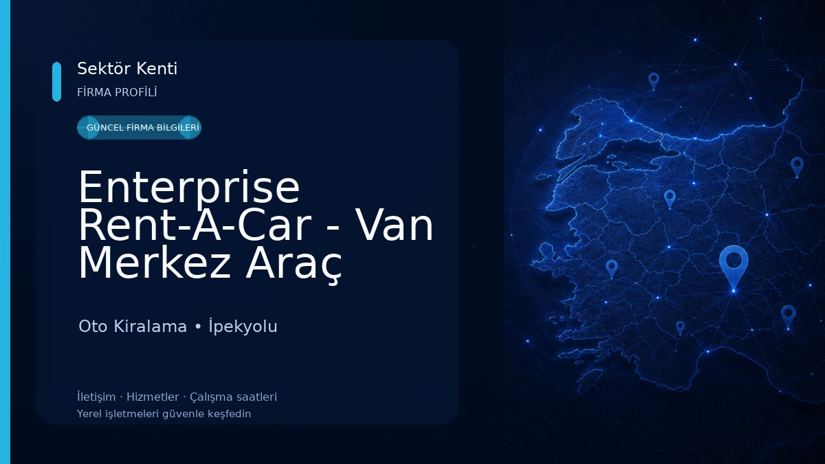 Enterprise Rent-A-Car - Van Merkez Araç Kiralama Oto Kiralama