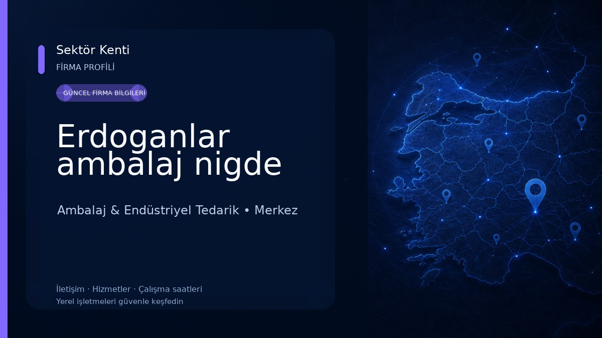 Erdoganlar ambalaj nigde