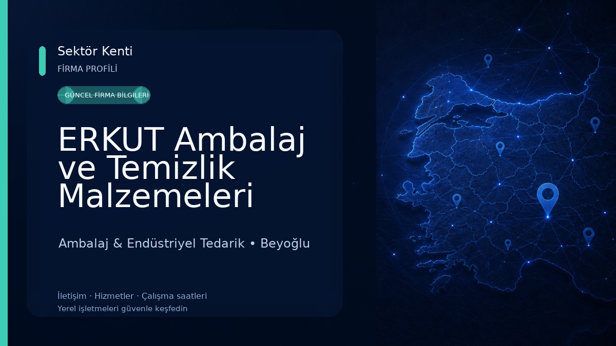 ERKUT Ambalaj ve Temizlik Malzemeleri Ambalaj & Endüstriyel Tedarik