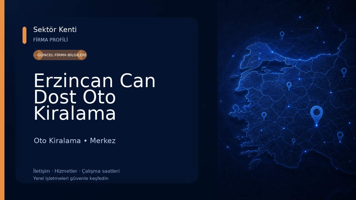 Erzincan Can Dost Oto Kiralama Oto Kiralama