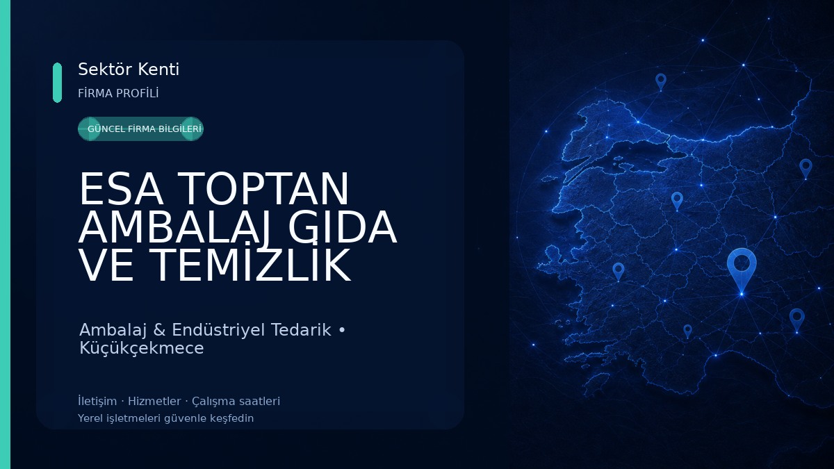 ESA TOPTAN AMBALAJ GIDA VE TEMİZLİK ÜRÜNLERİ SAN TİC LTD ŞTİ Ambalaj & Endüstriyel Tedarik