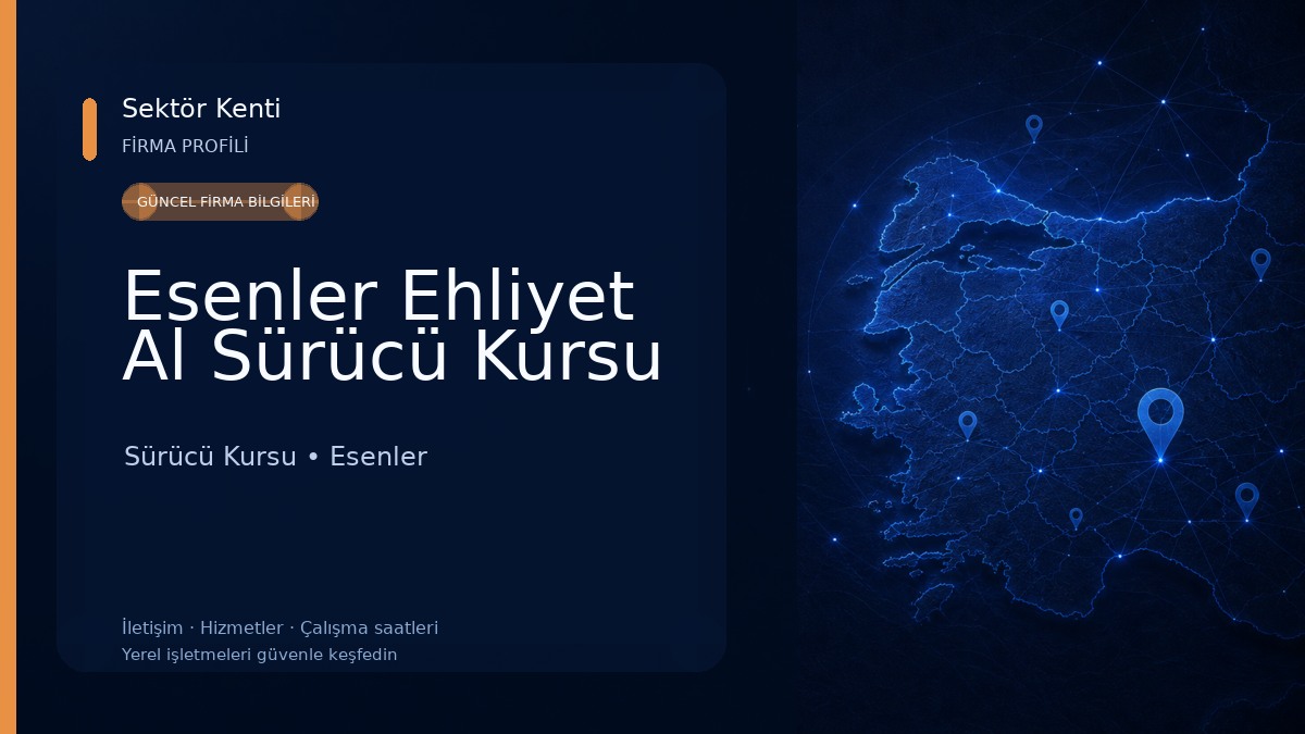 Esenler Ehliyet Al Sürücü Kursu Sürücü Kursu