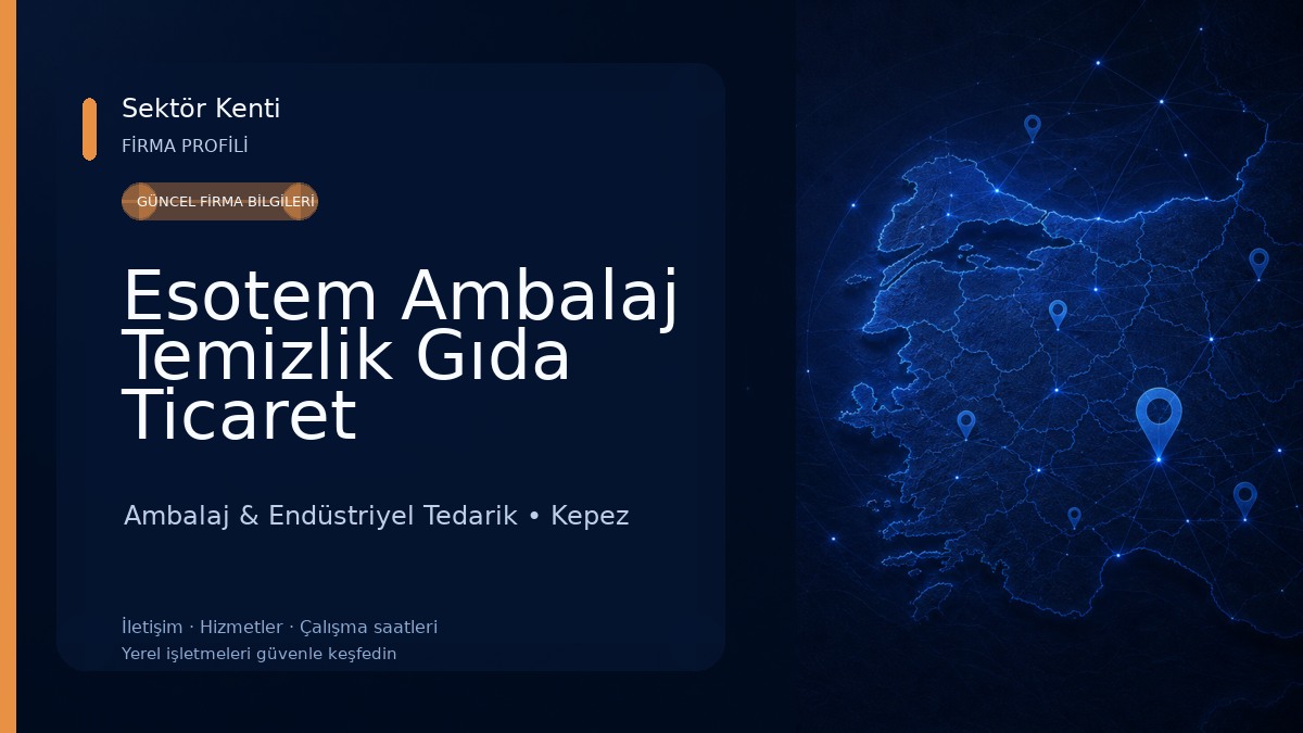 Esotem Ambalaj Temizlik Gıda Ticaret