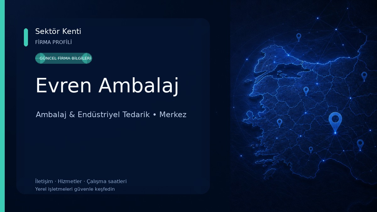 Evren Ambalaj Ambalaj & Endüstriyel Tedarik