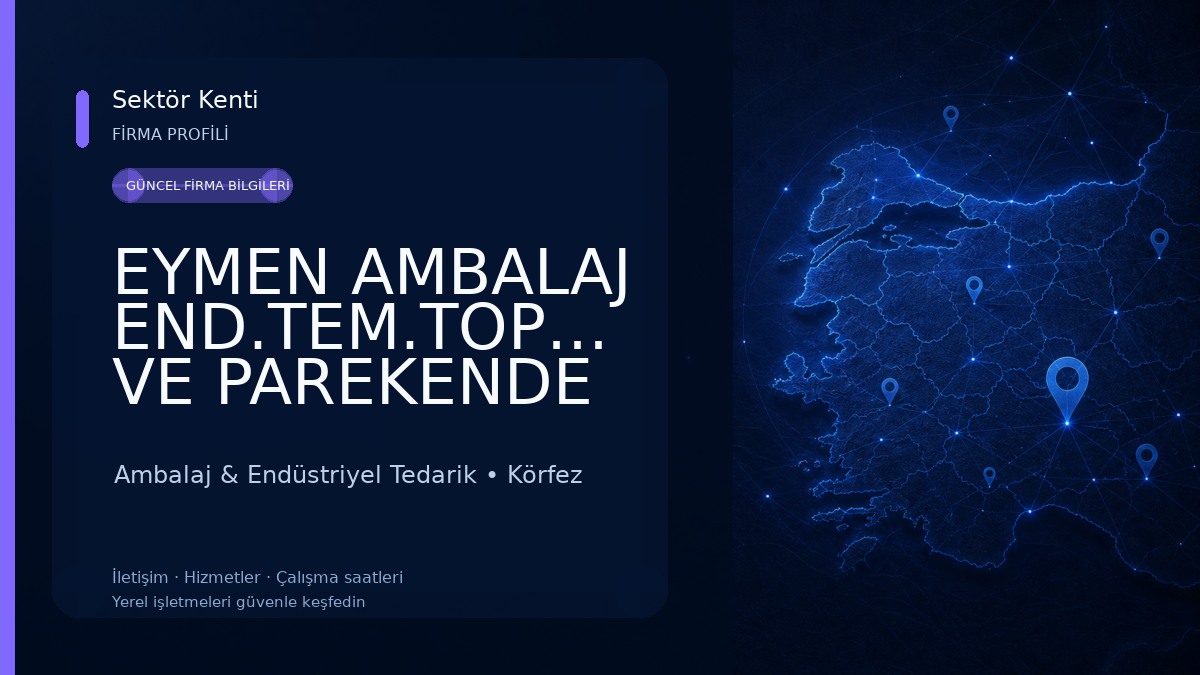 EYMEN AMBALAJ END.TEM.TOPTAN VE PAREKENDE MALZEMELERİ Ambalaj & Endüstriyel Tedarik