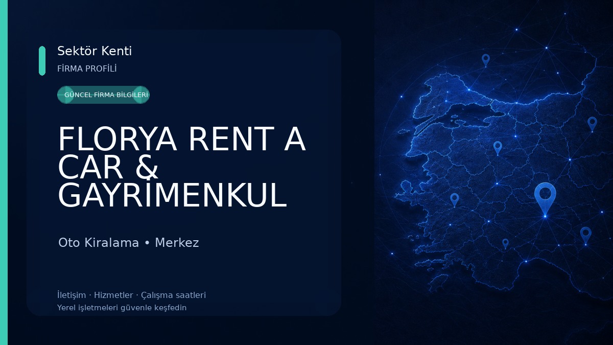FLORYA RENT A CAR & GAYRİMENKUL