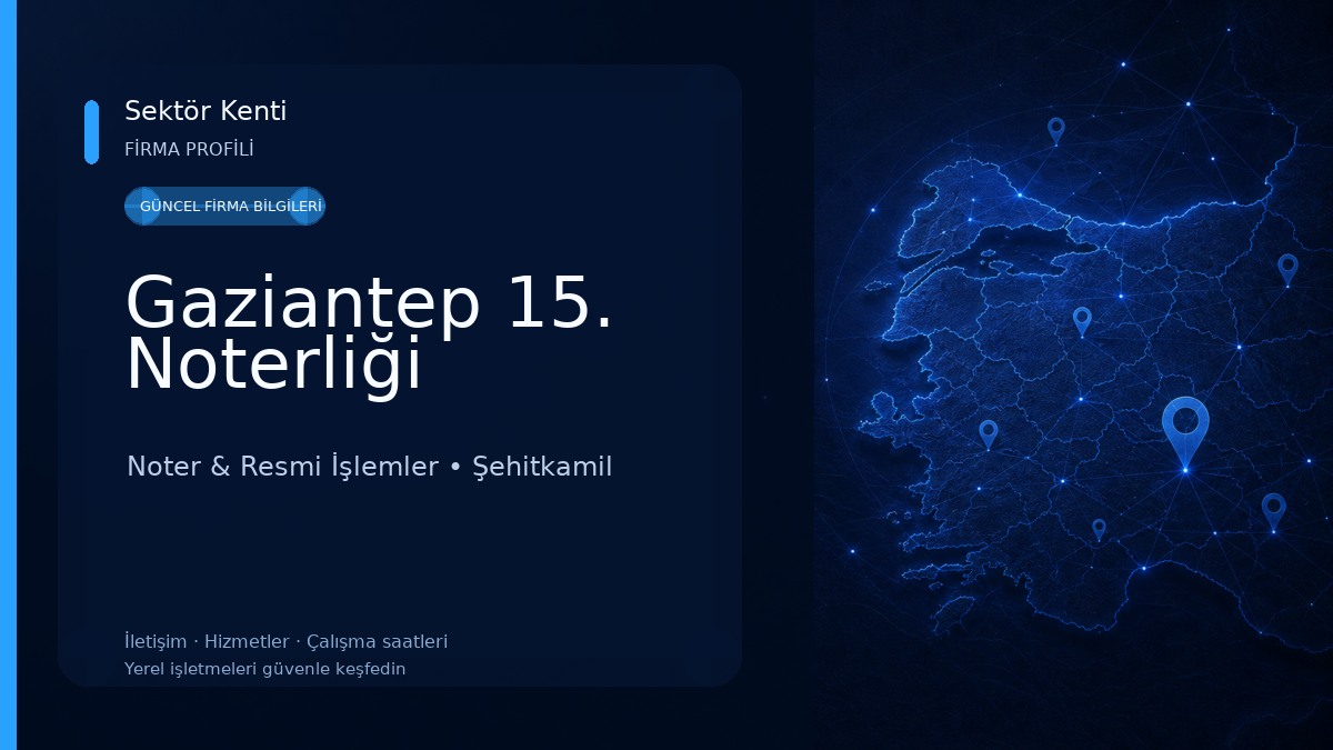Gaziantep 15. Noterliği