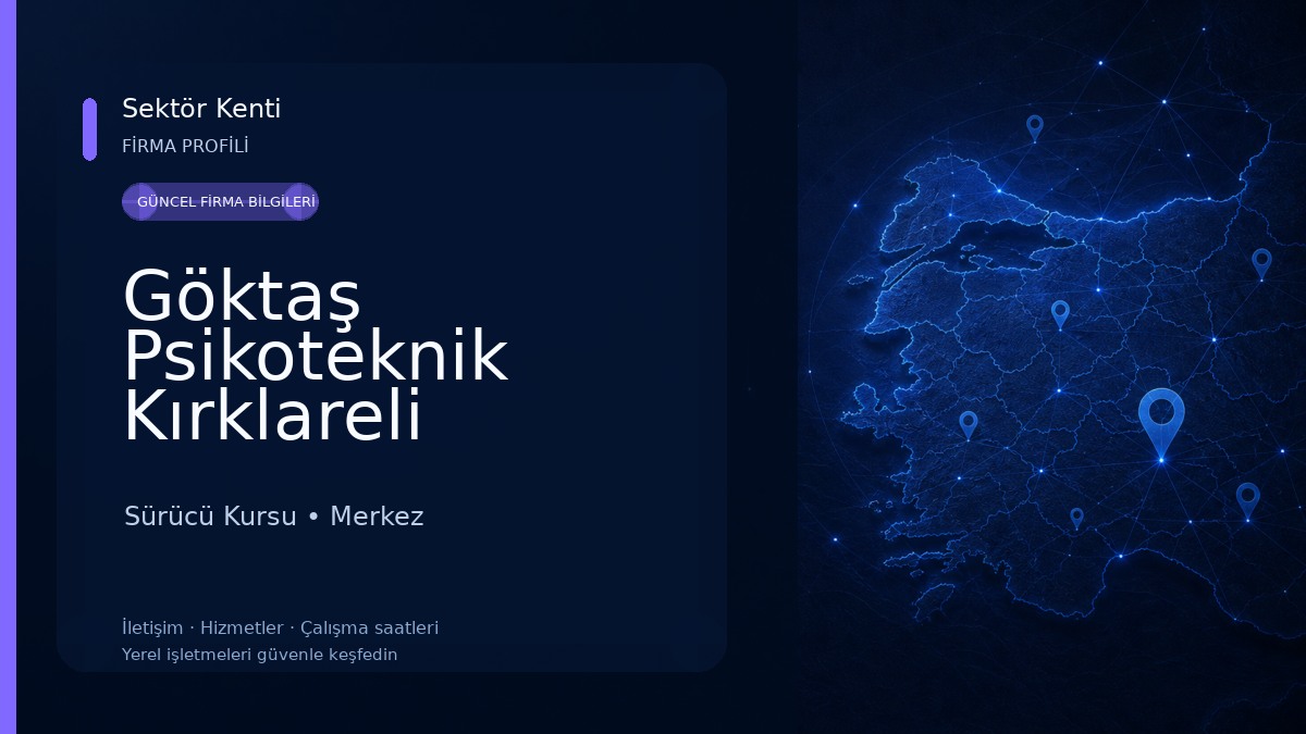 Göktaş Psikoteknik Kırklareli 