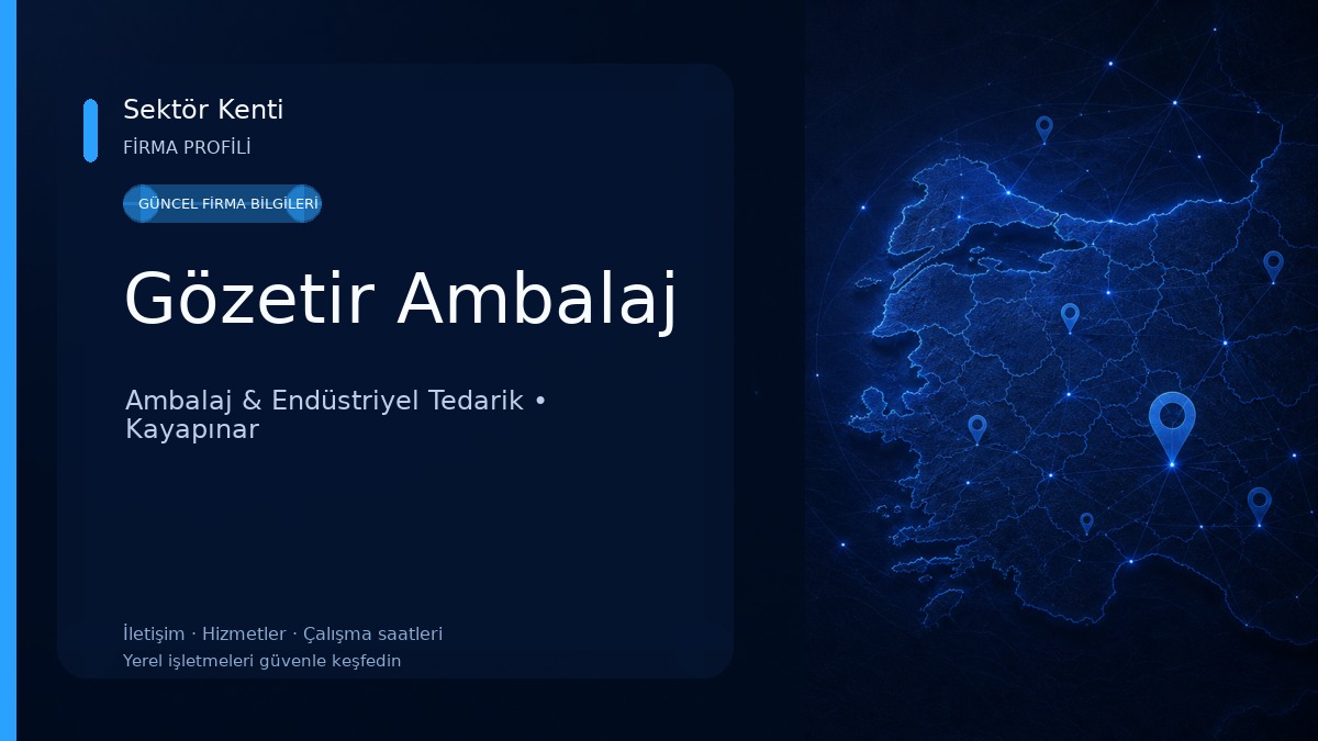 Gözetir Ambalaj Ambalaj & Endüstriyel Tedarik