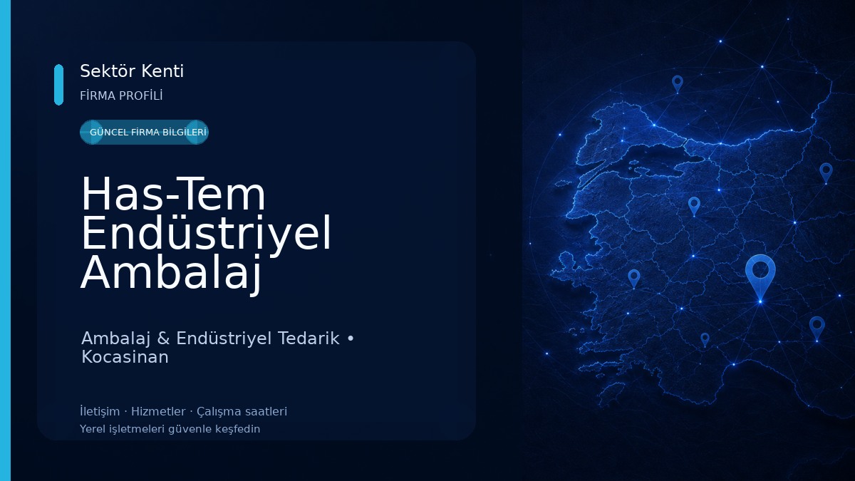 Has-Tem Endüstriyel Ambalaj