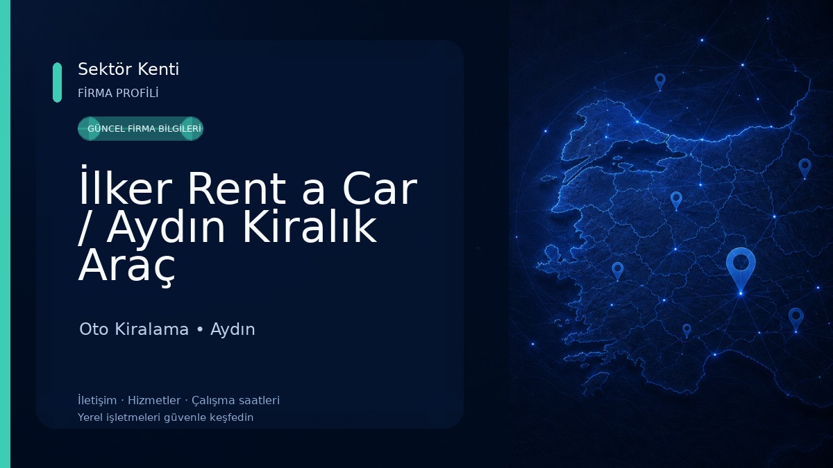 İlker Rent a Car / Aydın Kiralık Araç