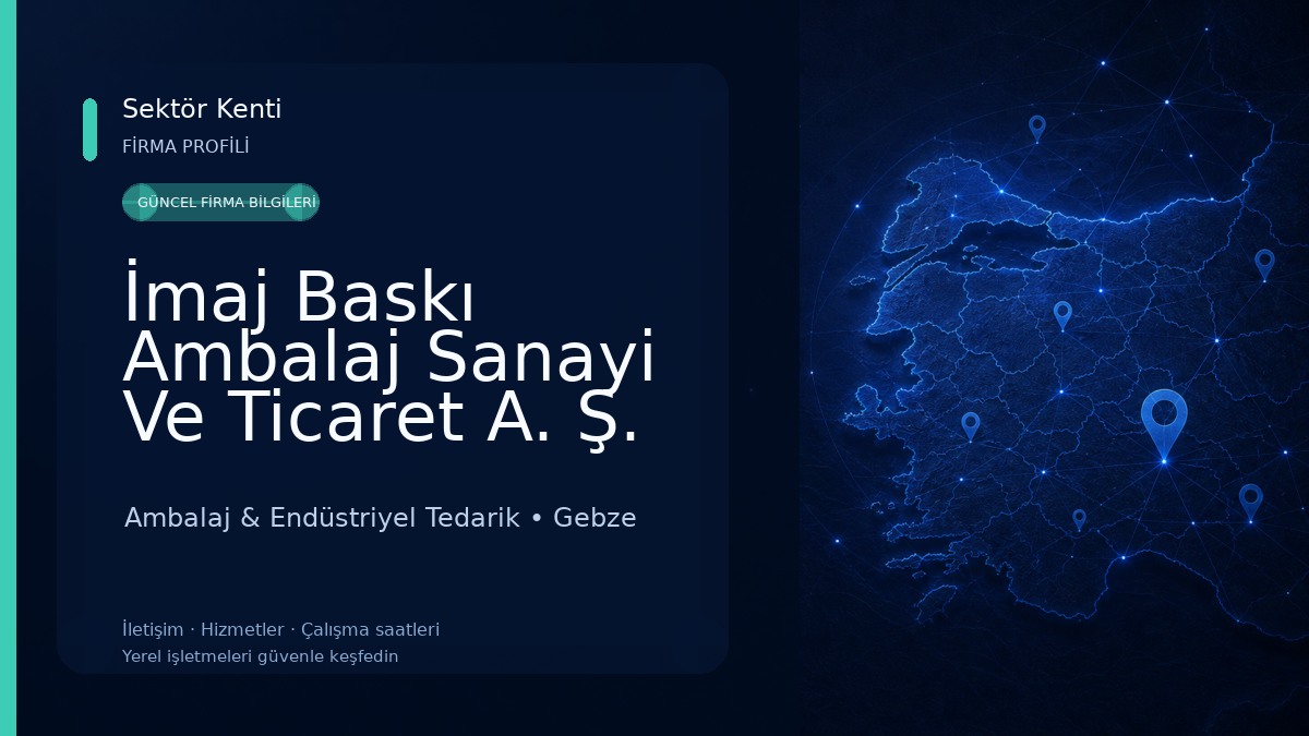 İmaj Baskı Ambalaj Sanayi Ve Ticaret A. Ş.