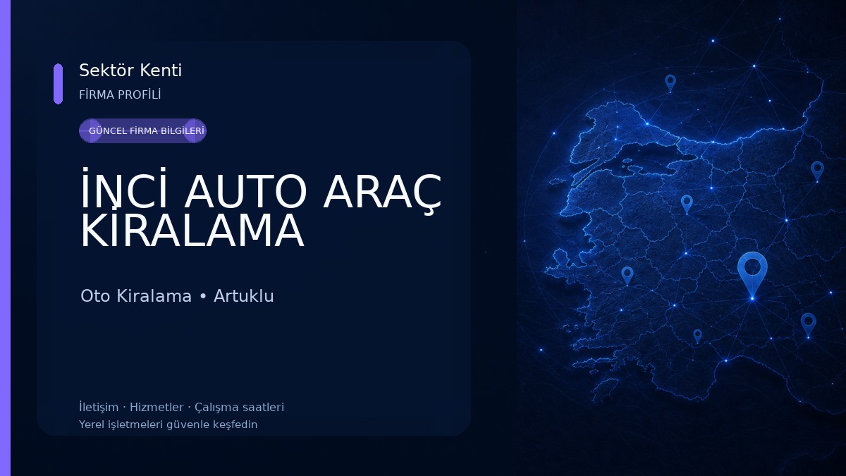 İNCİ AUTO ARAÇ KİRALAMA Oto Kiralama