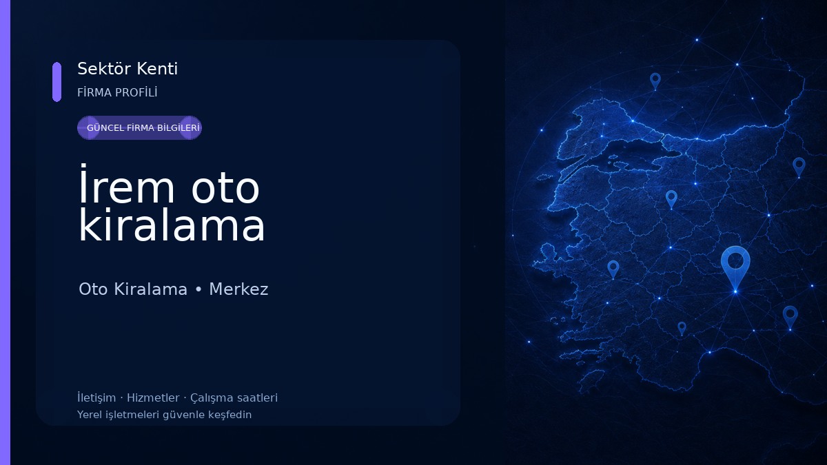 İrem oto kiralama Oto Kiralama
