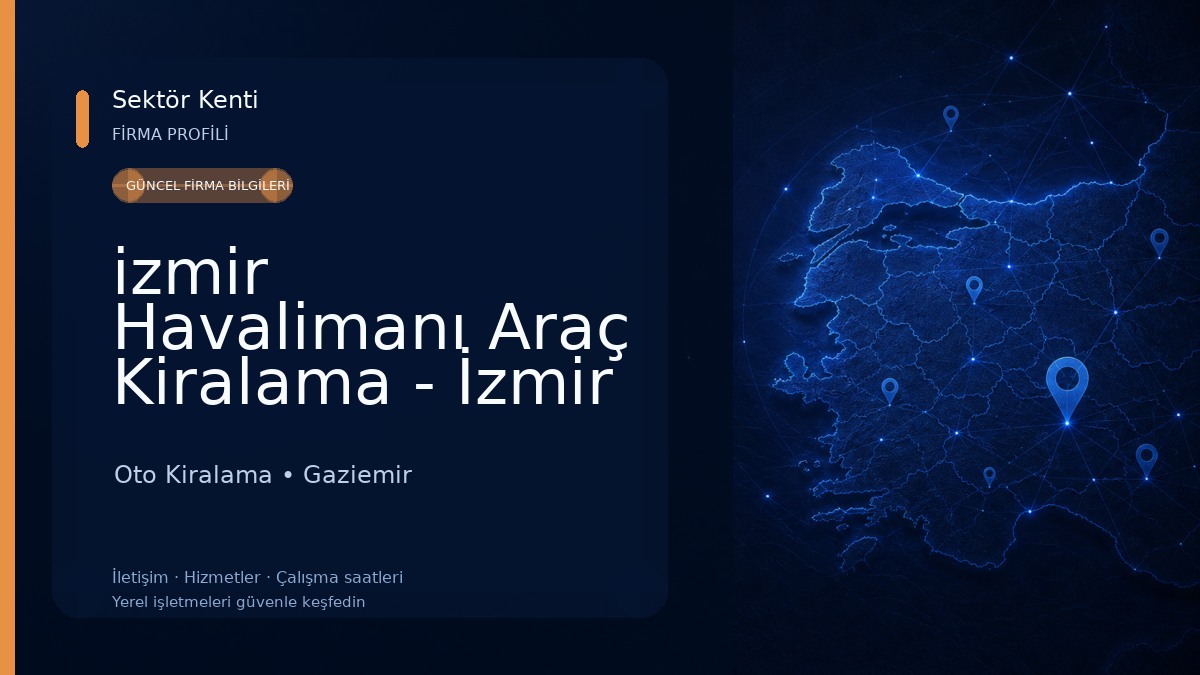 izmir Havalimanı Araç Kiralama - İzmir Havalimanı Rent A Car