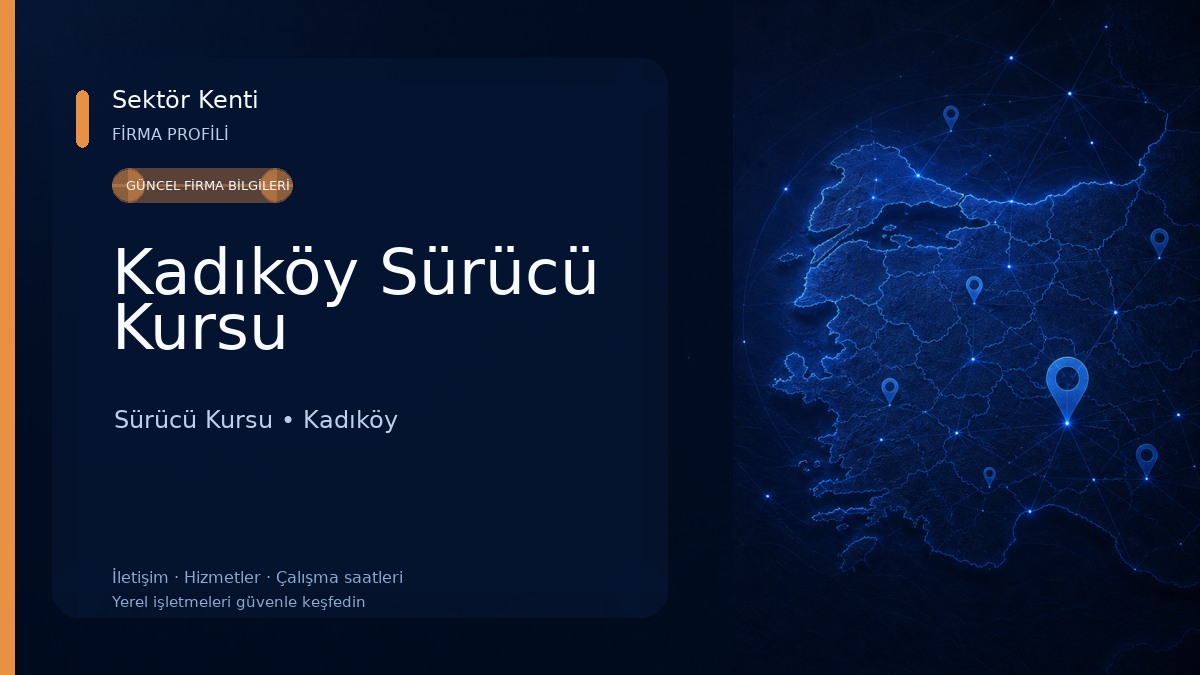 Kadıköy Sürücü Kursu Sürücü Kursu