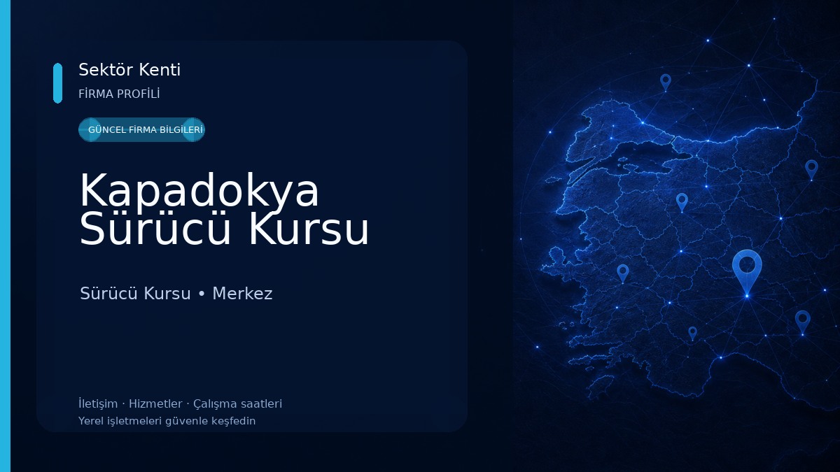 Kapadokya Sürücü Kursu Sürücü Kursu