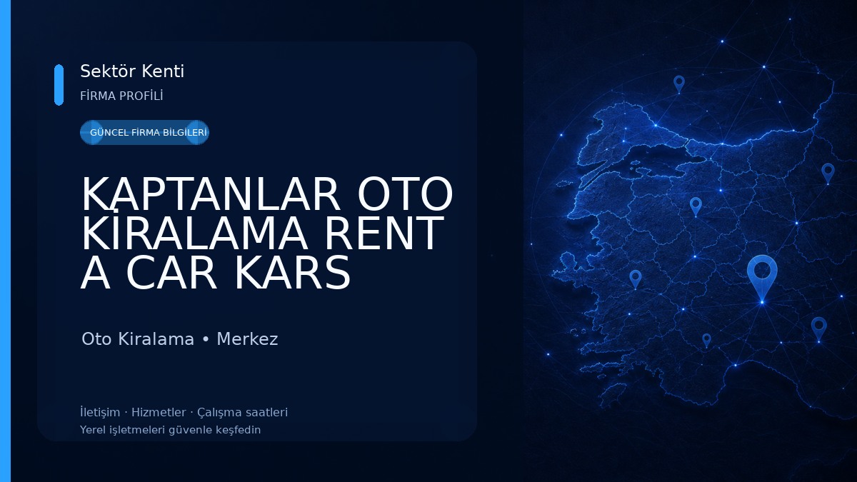 KAPTANLAR OTO KİRALAMA RENT A CAR KARS