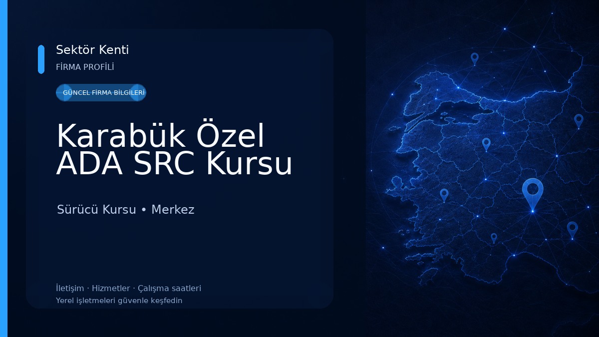 Karabük Özel ADA SRC Kursu 