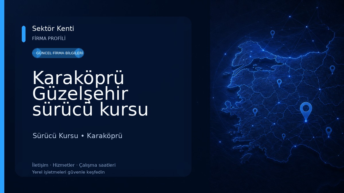 Karaköprü Güzelşehir sürücü kursu 
