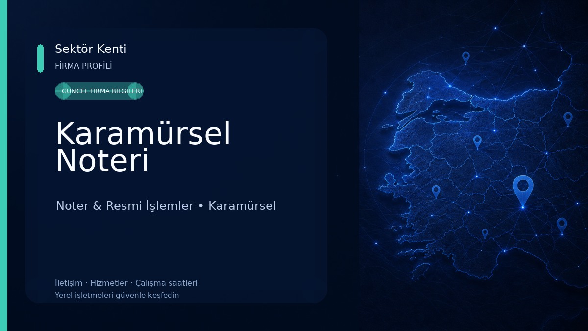 Karamürsel Noteri Noter & Resmi İşlemler