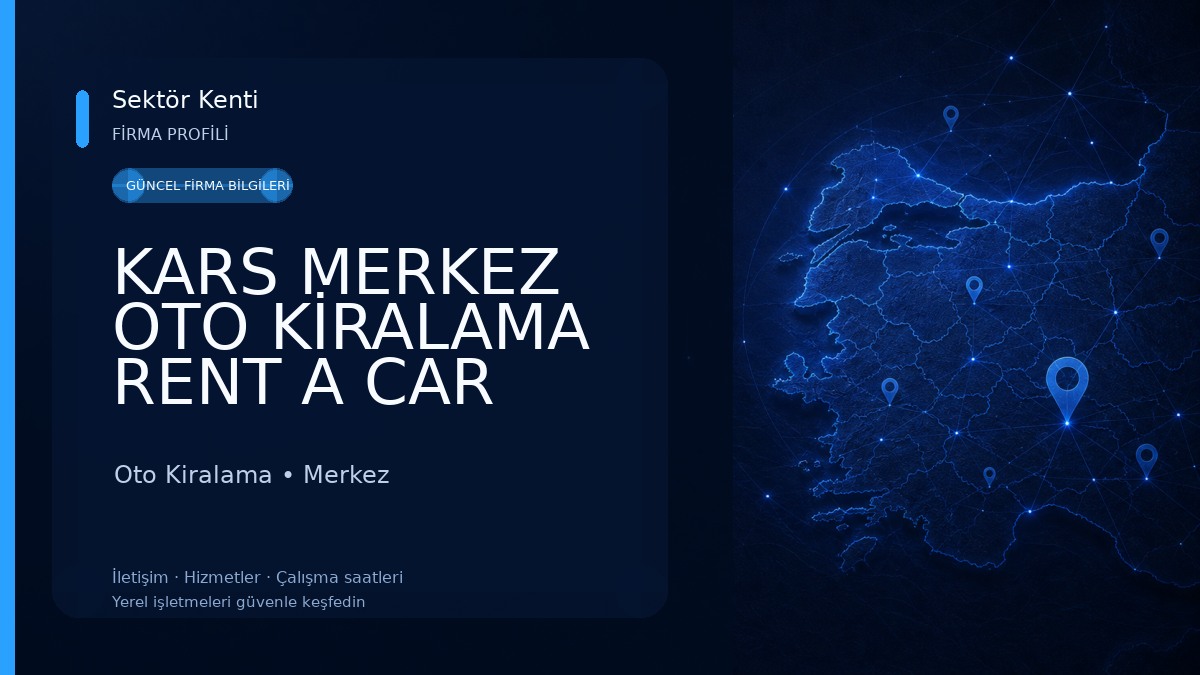 KARS MERKEZ OTO KİRALAMA RENT A CAR Oto Kiralama