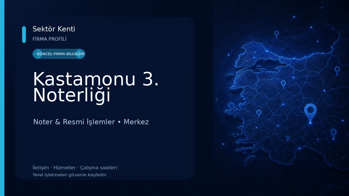 Kastamonu 3. Noterliği 