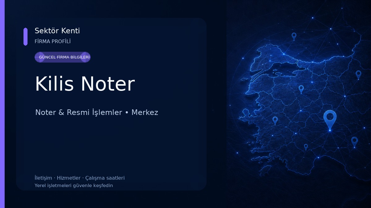 Kilis Noter