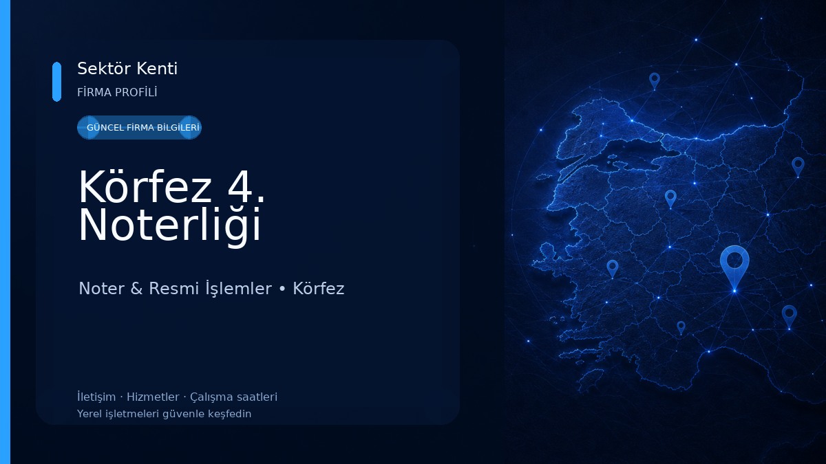 Körfez 4. Noterliği