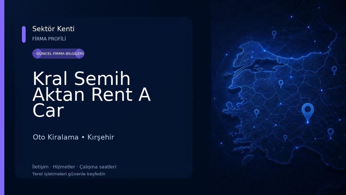 Kral Semih Aktan Rent A Car 