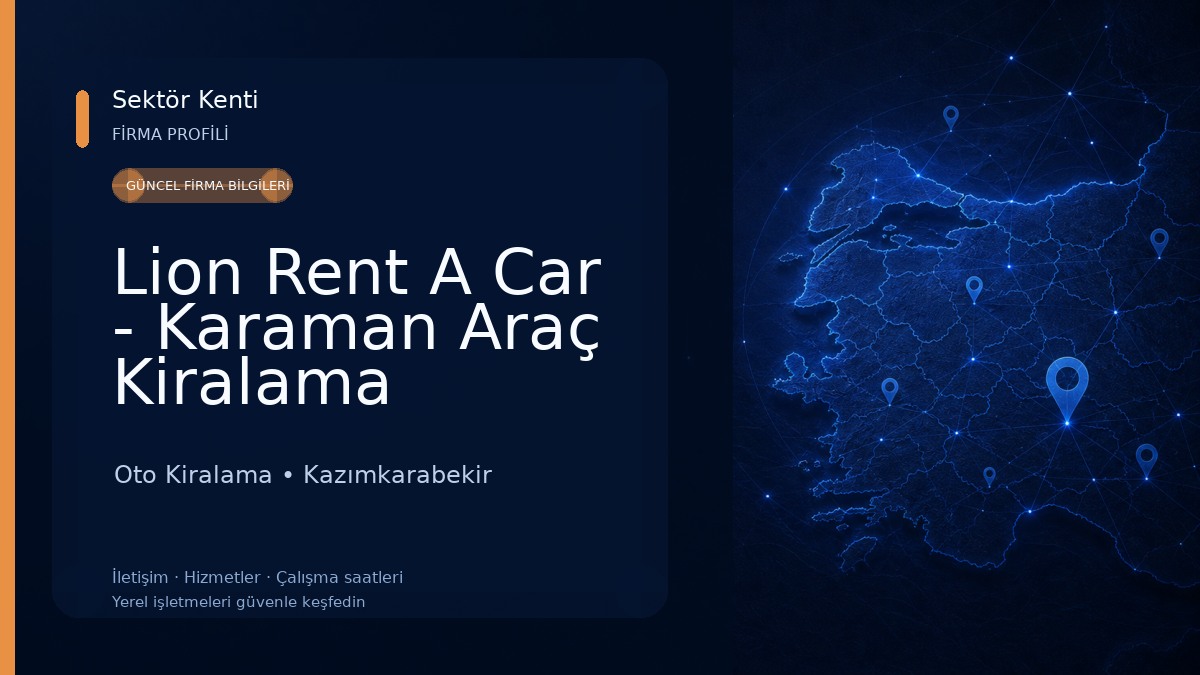 Lion Rent A Car - Karaman Araç Kiralama