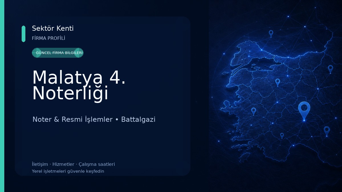 Malatya 4. Noterliği 