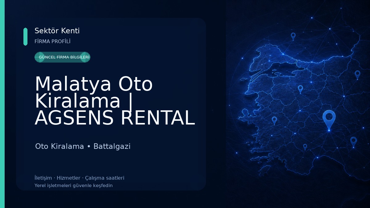 Malatya Oto Kiralama | AGSENS RENTAL Oto Kiralama