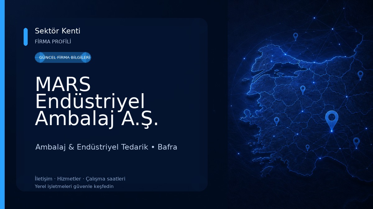 MARS Endüstriyel Ambalaj A.Ş. Ambalaj & Endüstriyel Tedarik