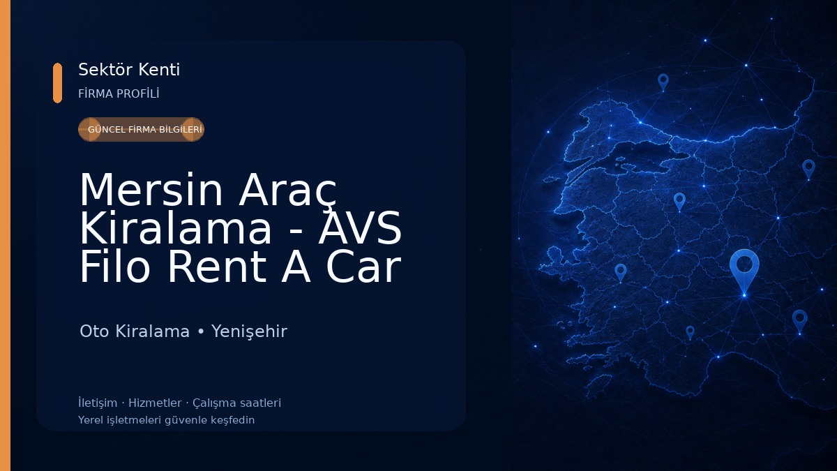Mersin Araç Kiralama - AVS Filo Rent A Car 