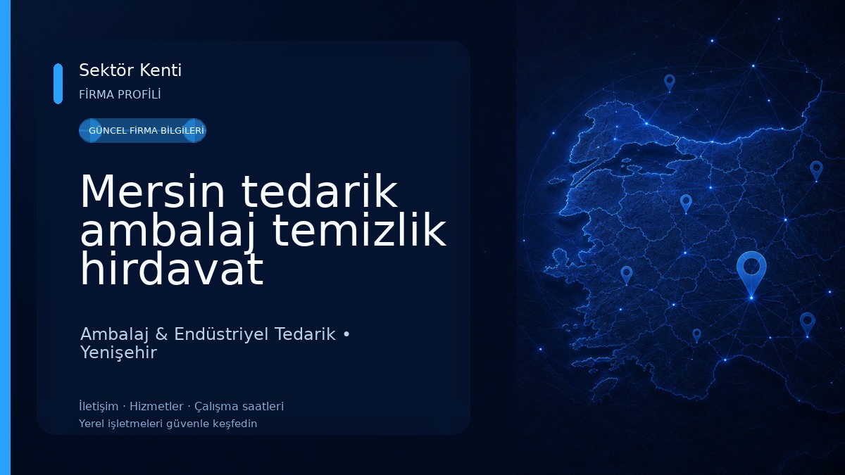 Mersin tedarik ambalaj temizlik hirdavat 