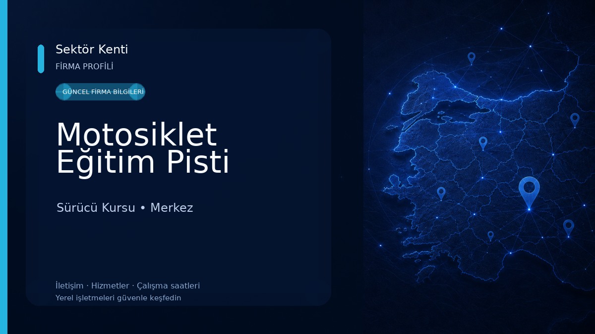 Motosiklet Eğitim Pisti Sürücü Kursu