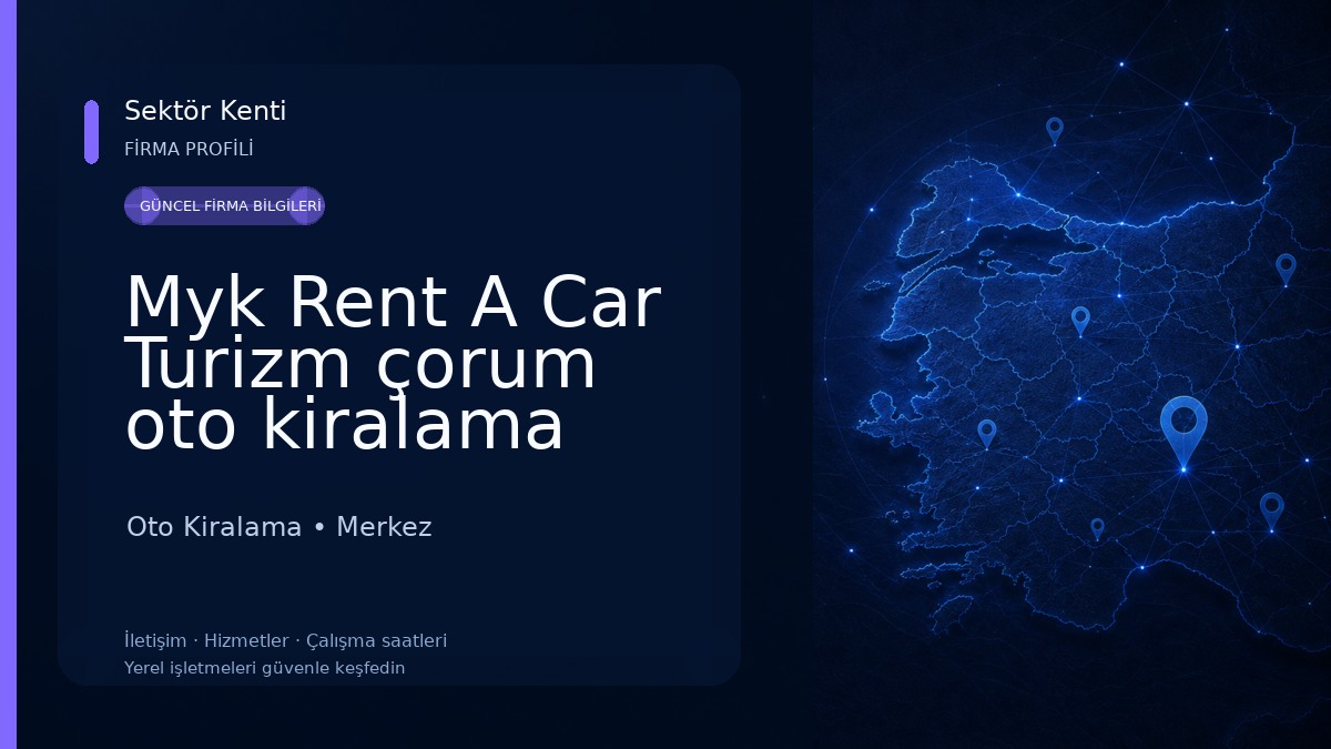 Myk Rent A Car Turizm çorum oto kiralama Oto Kiralama