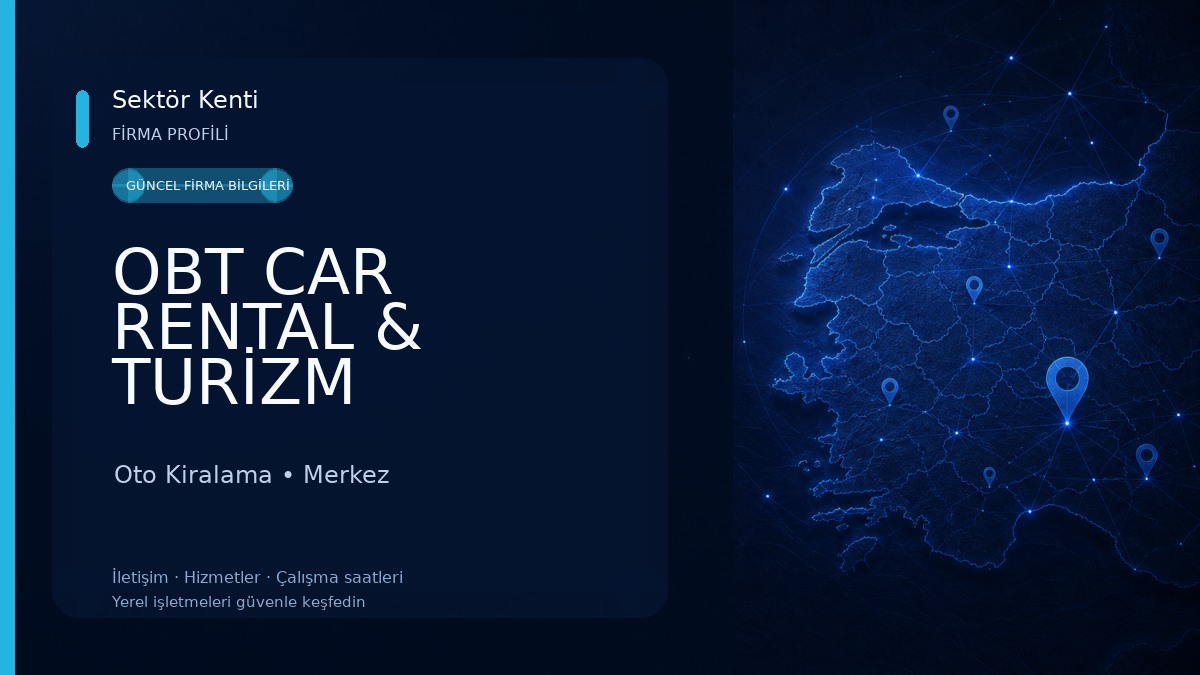 OBT CAR RENTAL & TURİZM TAŞIMACILIK Oto Kiralama