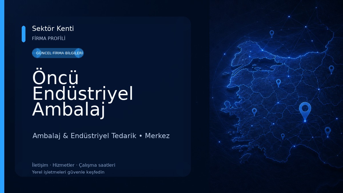 Öncü Endüstriyel Ambalaj 