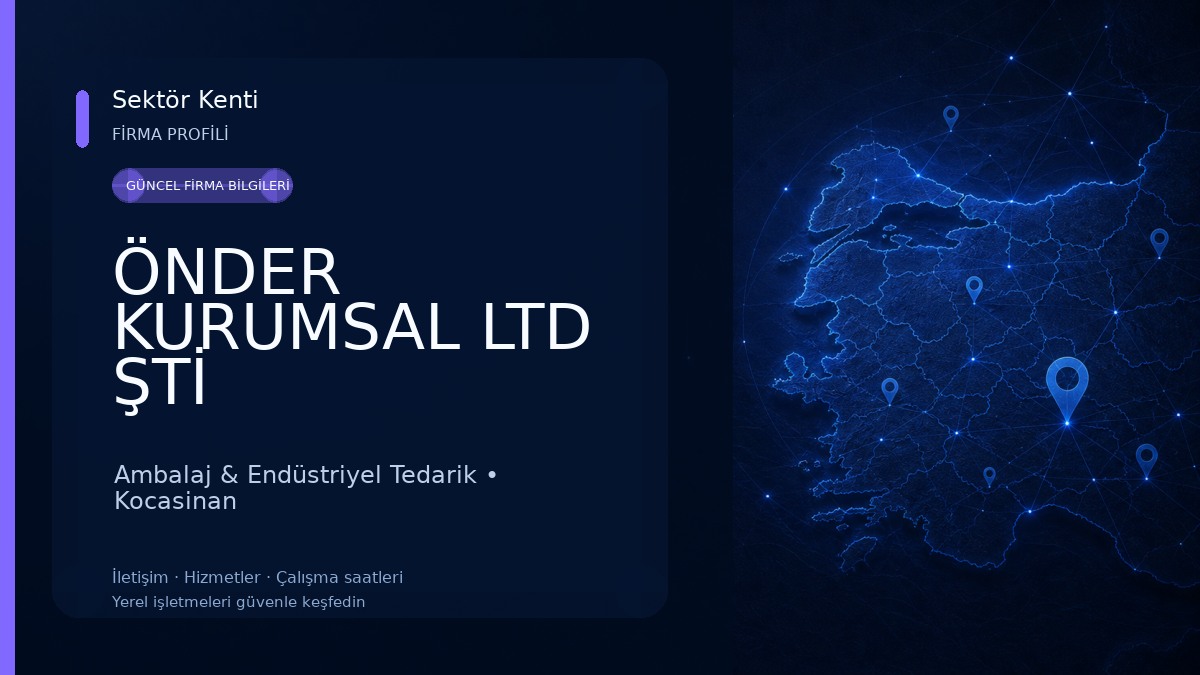 ÖNDER KURUMSAL LTD ŞTİ Ambalaj & Endüstriyel Tedarik