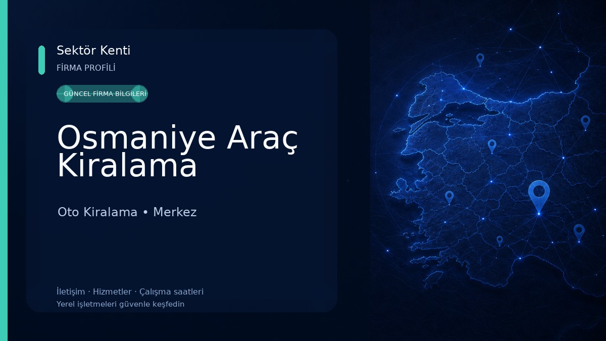 Osmaniye Araç Kiralama Oto Kiralama
