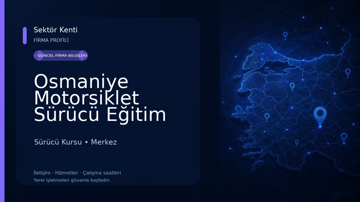 Osmaniye Motorsiklet Sürücü Eğitim Parkuru