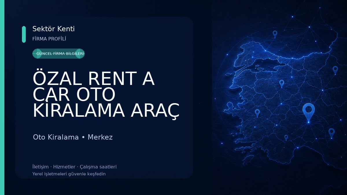 ÖZAL RENT A CAR OTO KİRALAMA ARAÇ KİRALAMA IĞDIR HAVAALANI ARAÇ KİRALAMA Oto Kiralama