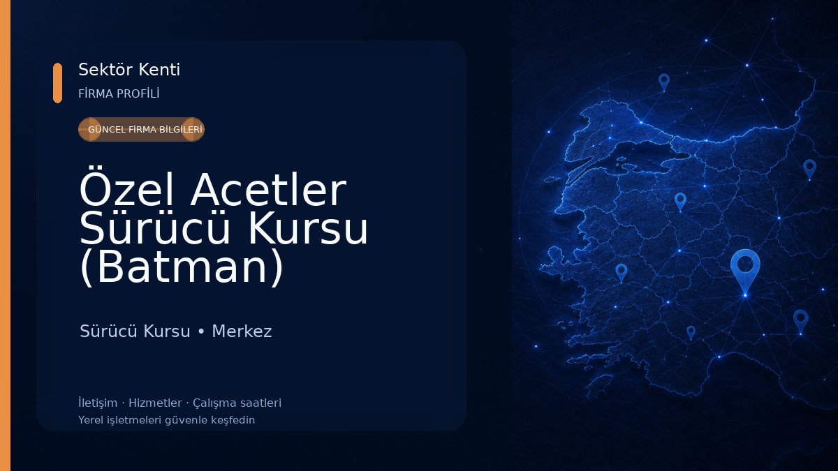 Özel Acetler Sürücü Kursu (Batman)