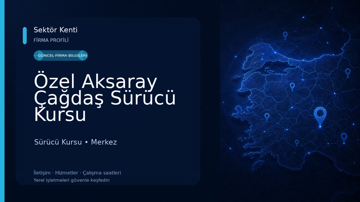 Özel Aksaray Çağdaş Sürücü Kursu Sürücü Kursu
