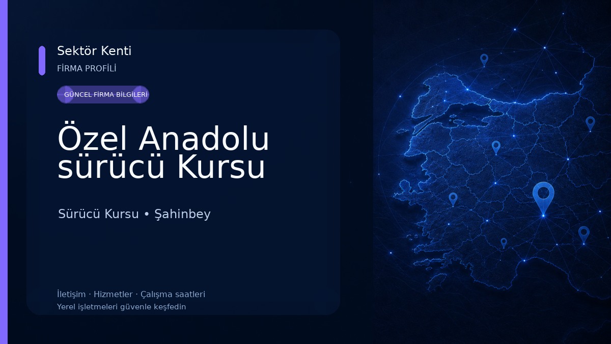 Özel Anadolu sürücü Kursu Sürücü Kursu