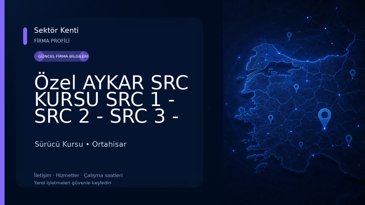 Özel AYKAR SRC KURSU SRC 1 - SRC 2 - SRC 3 - SRC 4 